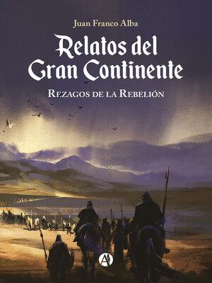 cover image of Relatos del Gran Continente